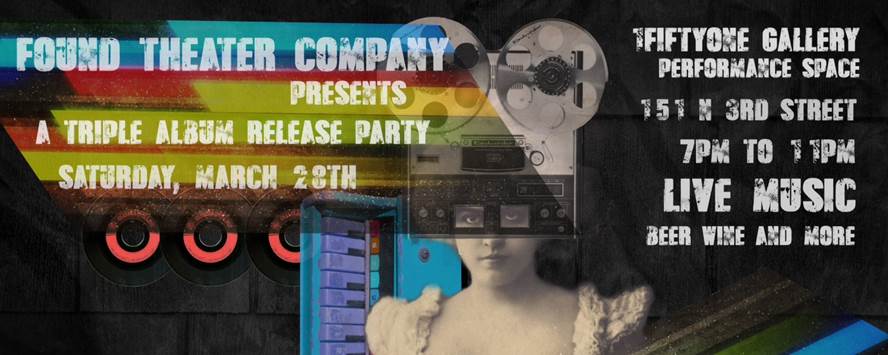 Found Theater Company’s CD release party (Photo credit: Design by Matt Lorenz)