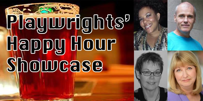 Playwrights' Happy Hour Showcase poster