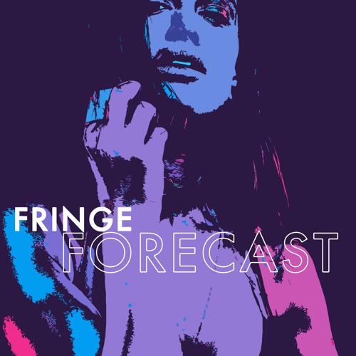 fringe-forecast